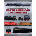 Illustrated Directory of North American Locomotives